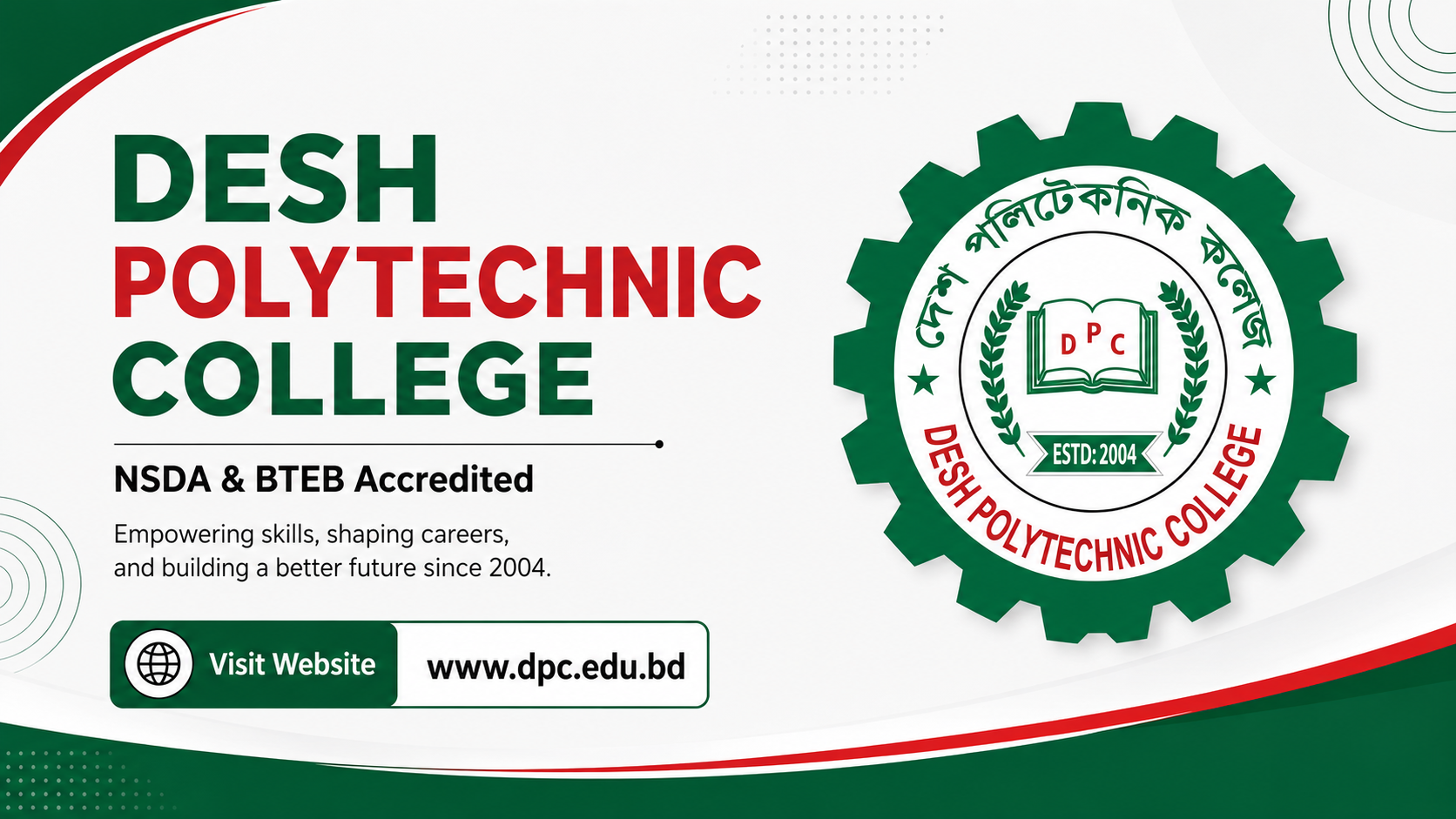 Desh Polytechnic College (DPC),EIIN:140155