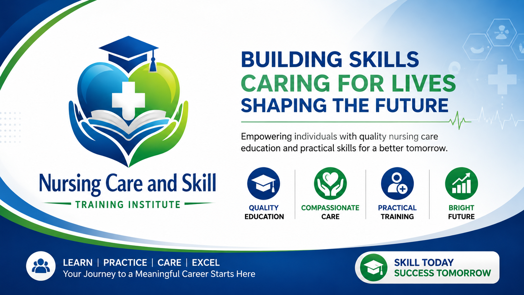 Nursing Care & Skill Training Institute